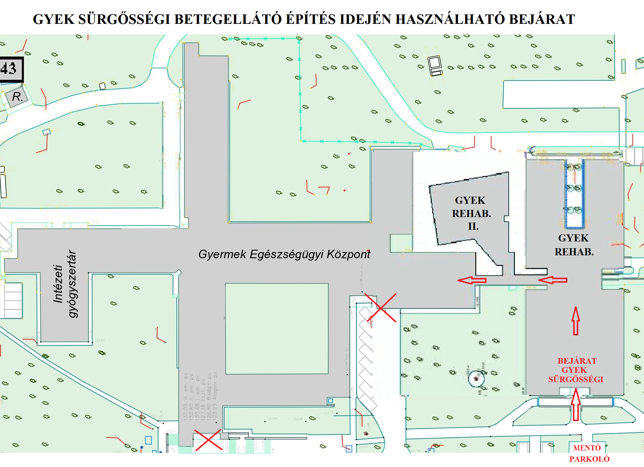 A GYEK sürgősségi betegellátó építése idején használható bejáratról egy térkép